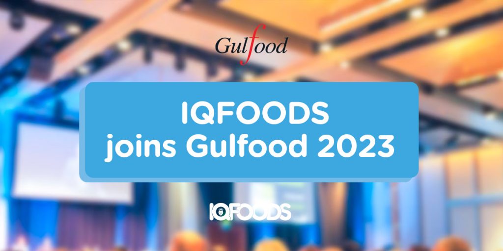 iqf-foods-joins-gulfood-2023-world-s-largest-food-exhibition-in-dubai